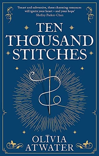 Ten Thousand Stitches (Regency Faerie Tales, 2)