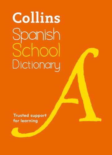 Collins Spanish School Dictionary...