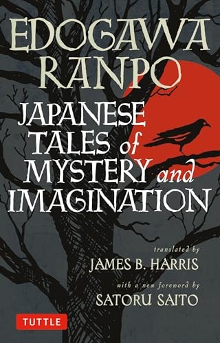 Japanese Tales of Mystery and Imagination...