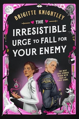 The Irresistible Urge to Fall for Your Enemy (Dearly Beloathed)