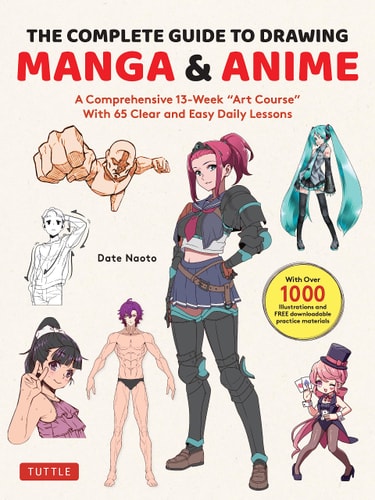 The Complete Guide to Drawing Manga...