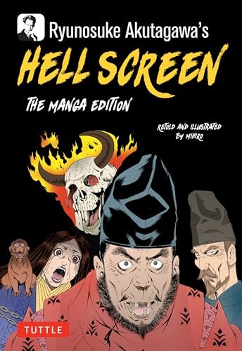 Ryunosuke Akutagawa's Hell Screen...