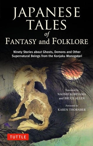 Japanese Tales of Fantasy and Folklore...
