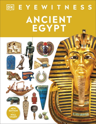 Ancient Egypt: The Definitive Visual History (DK Classic History)