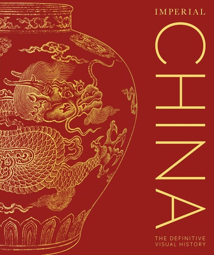 Imperial China (DK Classic History)