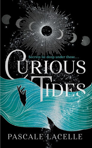 Curious Tides (The Drowned Gods Duology)