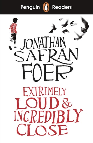 Extremely Loud And Incredibly Close: A Novel