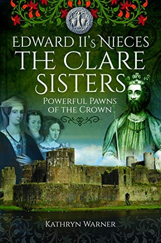 Edward II's Nieces