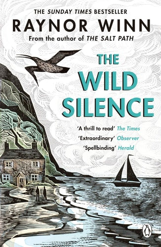 The Wild Silence: A Memoir