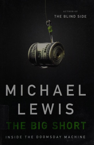 The Big Short: Inside the Doomsday Machine
