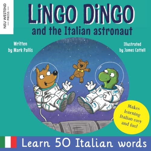 Lingo Dingo and the Italian Astronaut...