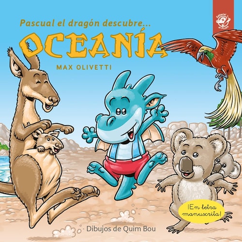 Pascual el Dragon Descubre Oceania...