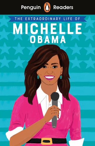 Extraordinary Life of Michelle Obama...