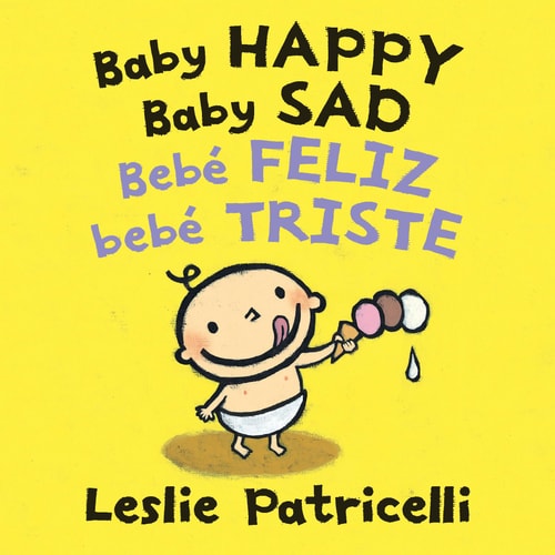 Baby Happy Baby Sad/Bebe Feliz Bebe...