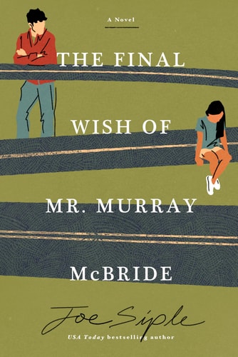 The Final Wish of Mr. Murray McBride...