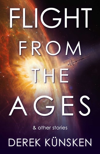 Flight From the Ages And Other Stories...