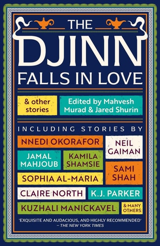 The Djinn Falls in Love and Other...