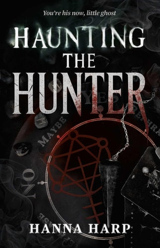 Haunting the Hunter (Bound Duet, The)