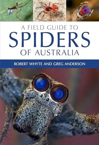 A Field Guide to Spiders of Australia...