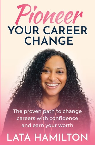 Pioneer Your Career Change