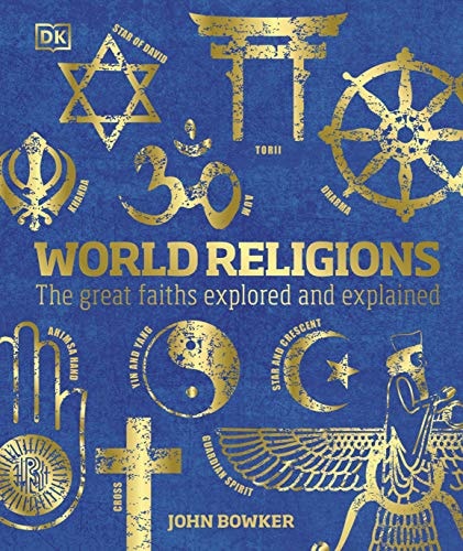 World Religions: The Great Faiths Explored and Explained (DK Compact Culture Guides)