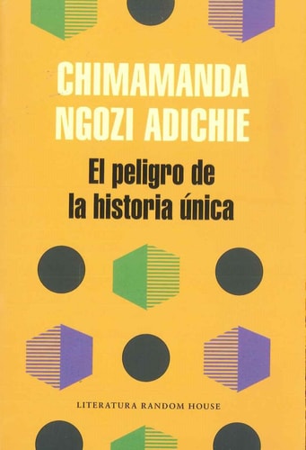 Peligro de la Historia Unica