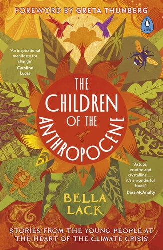 The Children of the Anthropocene...