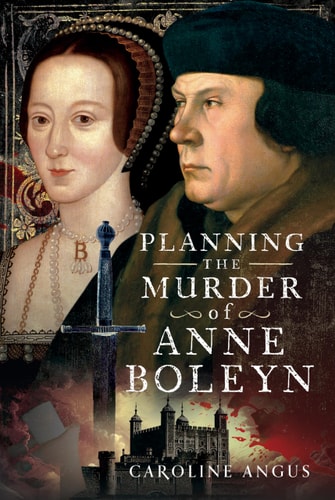 Planning the Murder of Anne Boleyn...