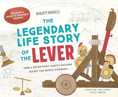Mighty Models: the Legendary Life Story of ... the Lever!