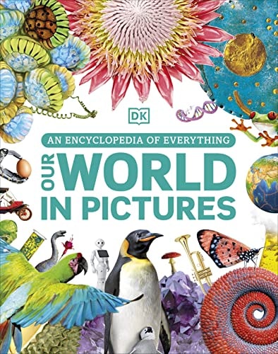 Countries of the World: Our World in Pictures (DK Our World in Pictures)