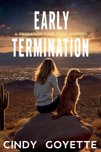 Early Termination A Probation Case Files Mystery