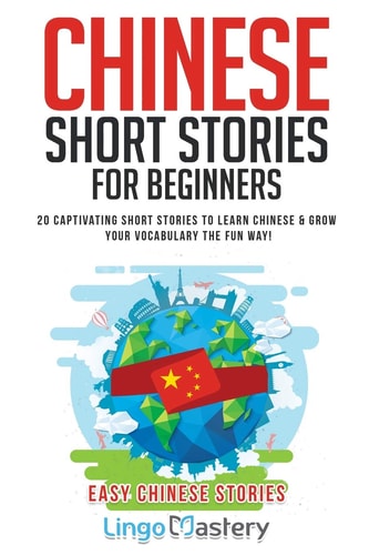 Chinese Short Stories for Beginners...