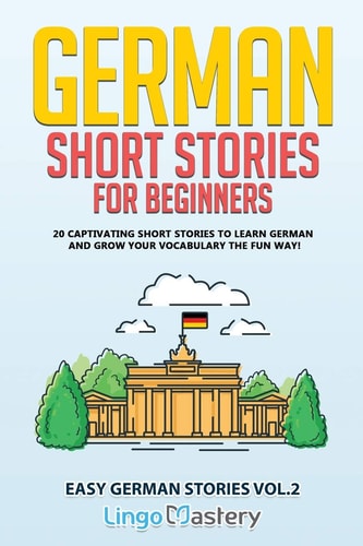 German Short Stories for Beginners...