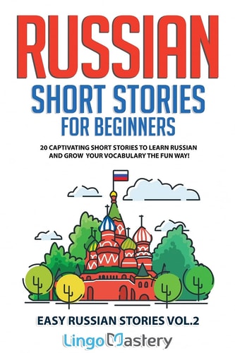 Russian Short Stories for Beginners...
