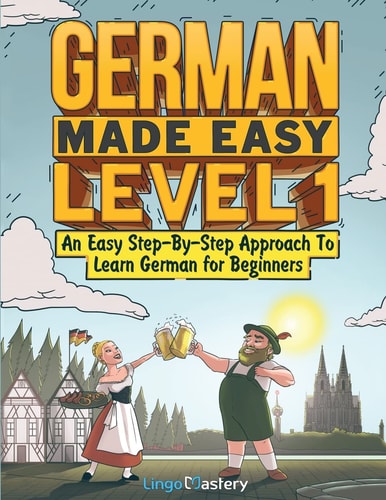 German Made Easy 1 Textbook & Workbook...