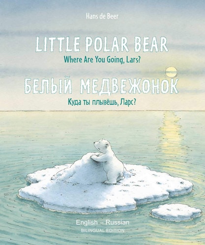 Little Polar Bear/Bi:libri - Eng/German PB (German Edition)