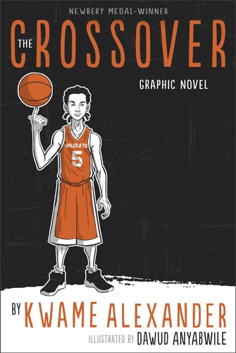 The Crossover: A Newbery Award Winner (The Crossover Series)