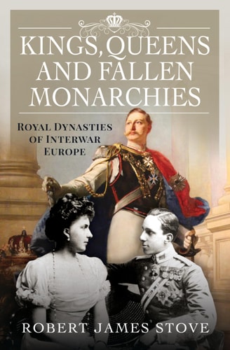 Kings, Queens and Fallen Monarchies...