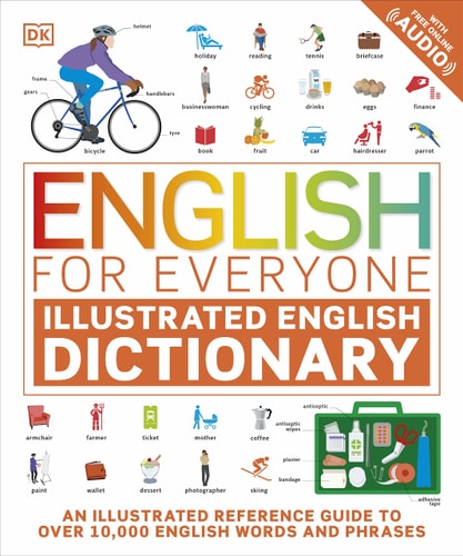English for Everyone: Illustrated English Dictionary (DK English for Everyone)
