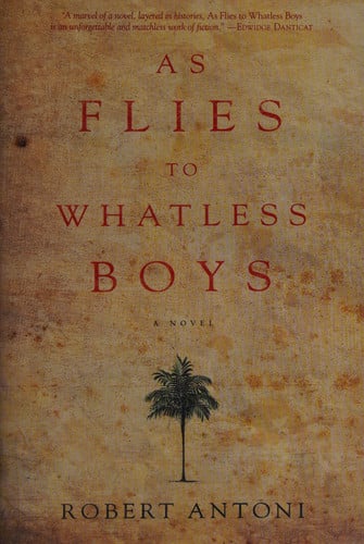 As Flies to Whatless Boys
