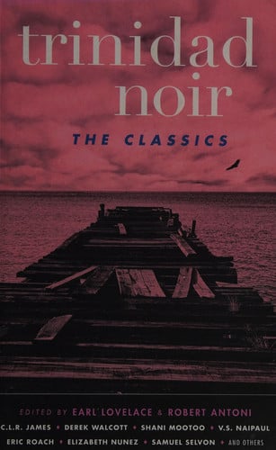 Trinidad Noir The Classics