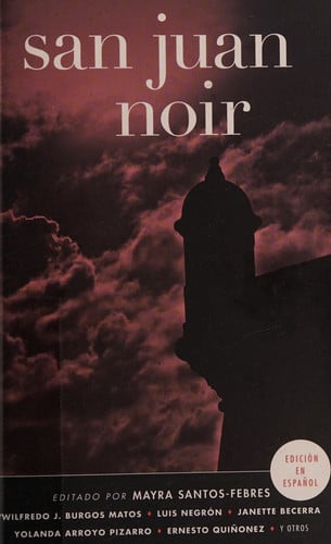 San Juan Noir (Spanish-Language Edition)