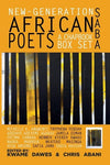 Saba: New-Generation African Poets, a Chapbook Box Set Hardcover Anthology Edition