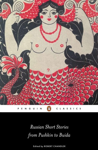 Russian Short Stories from Pushkin...