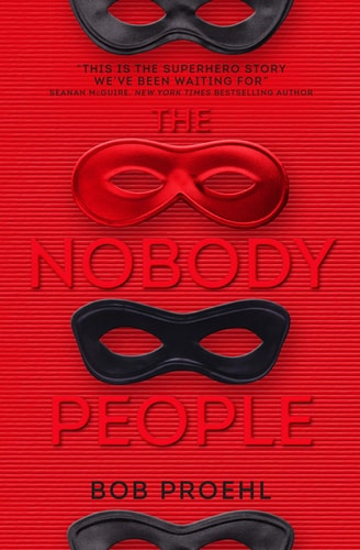 The Nobody People (The Resonant Duology)