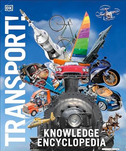 Transportes (Knowledge Encyclopedia Transport): Coches, trenes, barcos y aviones como nunca antes los habías visto (DK Knowledge Encyclopedias) (Spanish Edition)