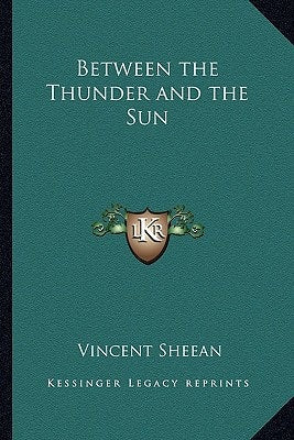 Between the Thunder and the Sun
