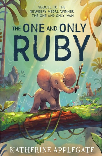 The One and Only Ruby (One and Only Ivan)