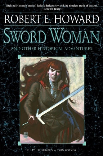 Sword Woman and Other Historical...
