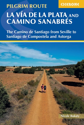 Walking La Via de la Plata and Camino...